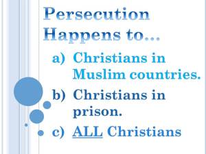 All Christians Face Persecution 